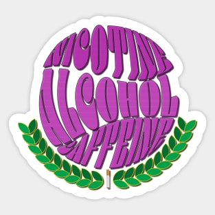 Alcohol Nicotine Caffeine Sticker